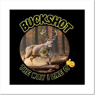 Buck Shot Deer Hunter Sights Prize Trophy Posters and Art